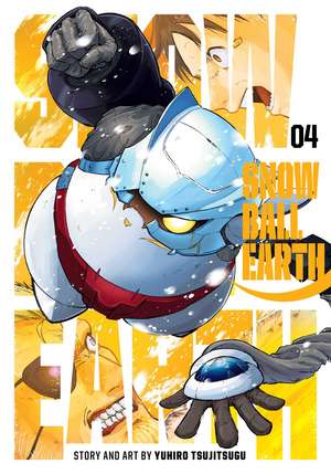 Snowball Earth, Vol. 4 de Yuhiro Tsujitsugu