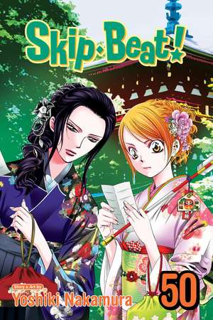 Skip·Beat!, Vol. 50 de Yoshiki Nakamura