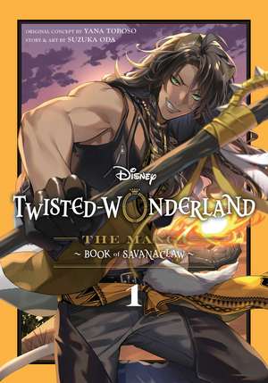 Disney Twisted-Wonderland: The Manga – Book of Savanaclaw, Vol. 1 de Yana Toboso