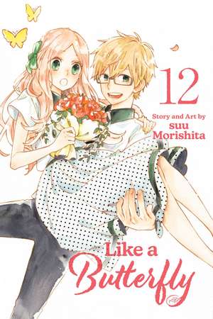 Like a Butterfly, Vol. 12 de suu Morishita