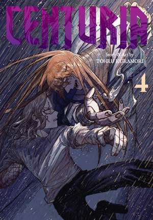 Centuria, Vol. 4 de Tohru Kuramori