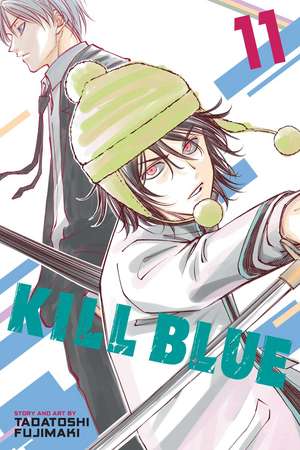 Kill Blue, Vol. 11 de Tadatoshi Fujimaki