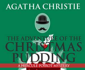 The Adventure of the Christmas Pudding de Agatha Christie