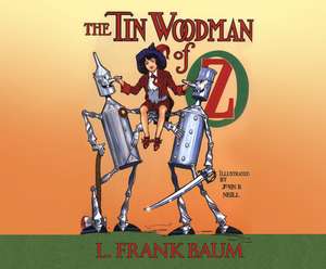 The Tin Woodman of Oz de L. Frank Frank Baum