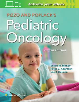 Pizzo & Poplack’s Pediatric Oncology boli