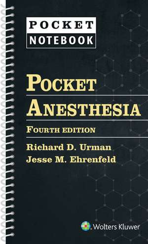 Pocket Anesthesia de Richard D. Urman MD