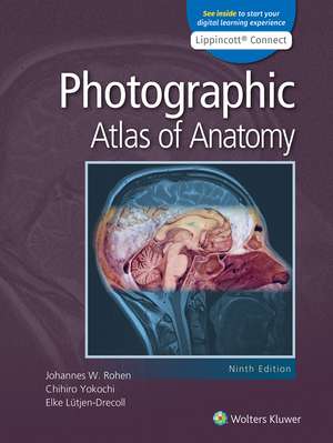 Photographic Atlas of Anatomy de Johannes W. Rohen MD