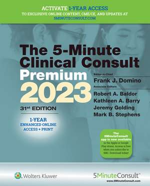 5-Minute Clinical Consult 2023 (Premium): Print + eBook with Multimedia de Dr. Frank J. Domino MD