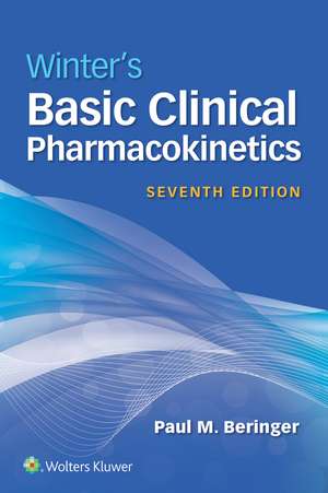 Winter's Basic Clinical Pharmacokinetics de Prof. Paul Beringer PharmD