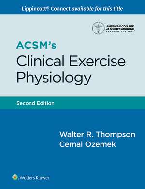 ACSM's Clinical Exercise Physiology de ACSM