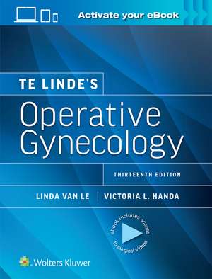 Te Linde’s Operative Gynecology: Print + eBook with Multimedia de VICTORIA LYNN HANDA