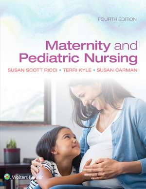 Lippincott CoursePoint Enhanced+ for Ricci, Kyle & Carman's Maternity and Pediatric Nursing with Next Gen vSim for Nursing Maternity/Pediatrics de Susan Ricci