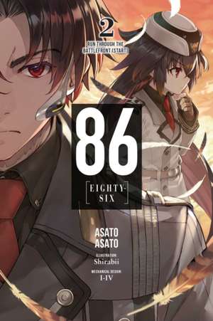 86--Eighty-Six, Vol. 2 (Light Novel) de Asato Asato