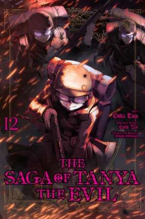 The Saga of Tanya the Evil, Vol. 12 (manga) de Chika Tojo