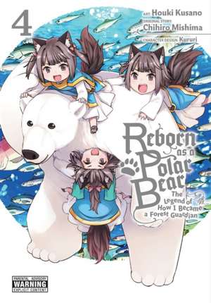 Reborn as a Polar Bear, Vol. 4 de Kururi