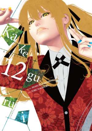 Kakegurui - Compulsive Gambler -, Vol. 12 de Homura Kawamoto