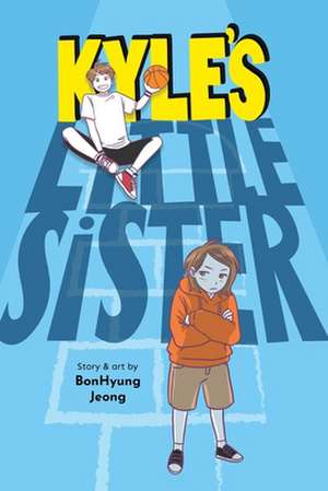 Kyle's Little Sister de Bonhyung Jeong