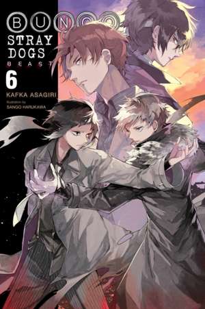 Bungo Stray Dogs, Vol. 6 (Light Novel) de Kafka Asagiri