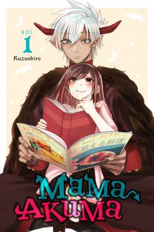 Mama Akuma, Vol. 1 de Kuzushiro