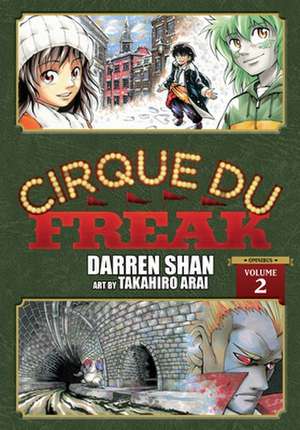 Cirque Du Freak: The Manga, Vol. 2 de Darren Shan