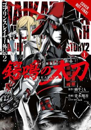 Goblin Slayer Side Story II: Dai Katana, Vol. 1 (Manga) de Kumo Kagyu