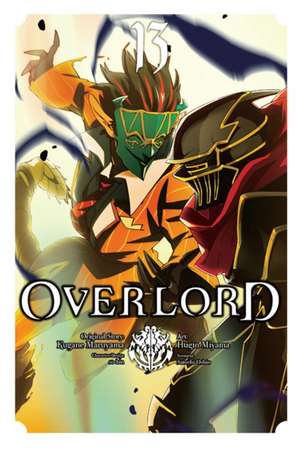 Overlord, Vol. 13 (Manga) de Kugane Maruyama