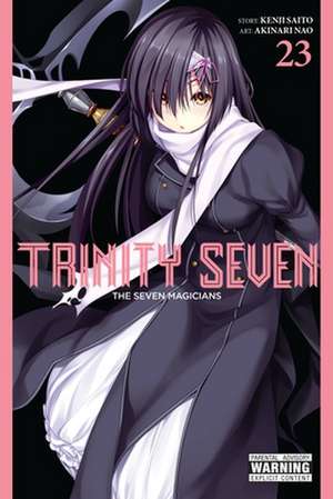 Trinity Seven, Vol. 23: The Seven Magicians de Kenji Saito