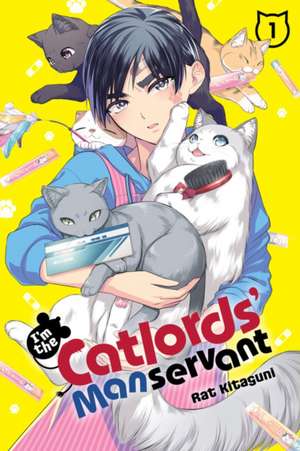 I'm the Catlords' Manservant, Vol. 1 de Rat Kitaguni