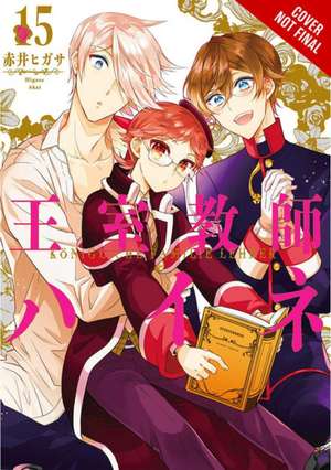 The Royal Tutor, Vol. 15 de Higasa Akai