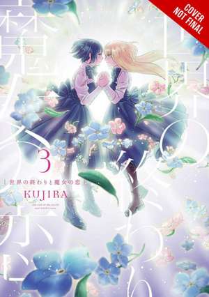 A Witch's Love at the End of the World, Vol. 3 de Kujira