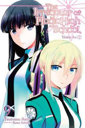 The Irregular at Magic High School, Vol. 9 (light novel) de Tsutomu Satou