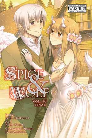 Spice and Wolf, Vol. 16 (Manga) de Isuna Hasekura