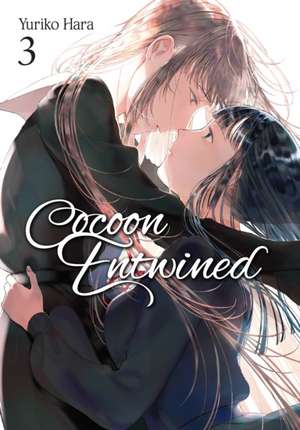 Cocoon Entwined, Vol. 3 de Yuriko Hara