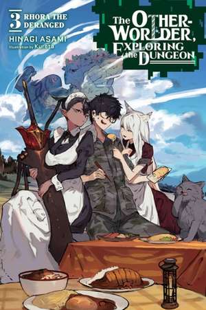 The Otherworlder, Exploring the Dungeon, Vol. 3 (light novel) de Hinagi Asami