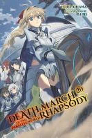 Death March to the Parallel World Rhapsody, Vol. 20 (light novel) de Hiro Ainana