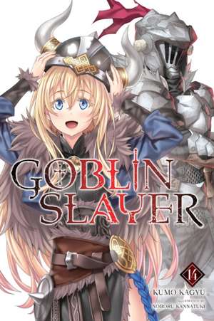 Goblin Slayer, Vol. 14 (light novel) de Kumo Kagyu