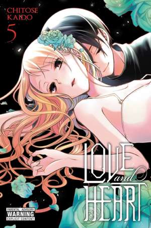 Love and Heart, Vol. 5 de Chitose Kaido