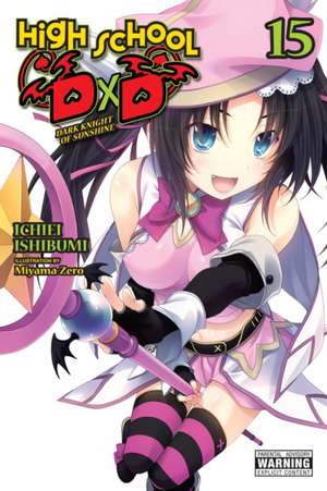 High School DXD, Vol. 15 (Light Novel) de Ichiei Ishibumi