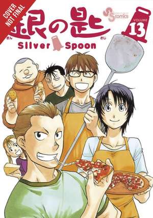 Silver Spoon, Vol. 13 de Hiromu Arakawa