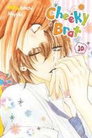 Cheeky Brat, Vol. 10 de Mitsubachi Miyuki