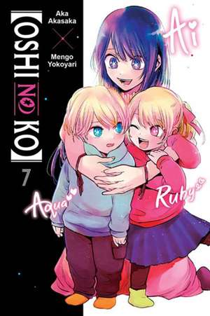 [Oshi No Ko], Vol. 7 de Aka Akasaka