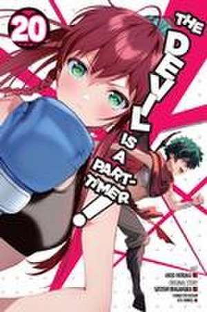 Devil Is a Part-Timer!, Vol. 20 (manga) de Satoshi Wagahara