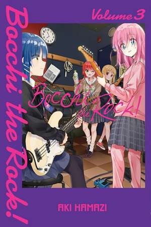 Bocchi the Rock!, Vol. 3 de Aki Hamazi