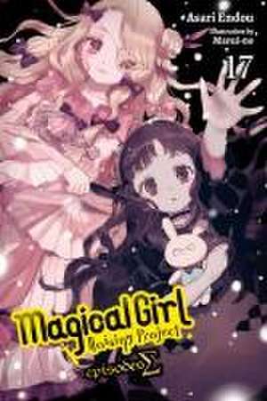 Magical Girl Raising Project, Vol. 17 (Light Novel) de Asari Endou