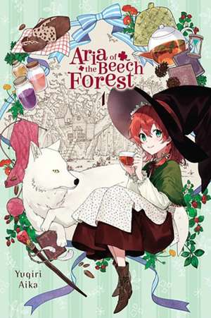 Aria of the Beech Forest, Vol. 1 de Yugiri Aika