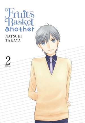 Fruits Basket Another, Vol. 2 de Natsuki Takaya