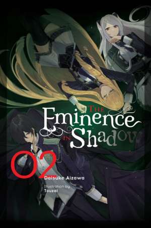 The Eminence in Shadow, Vol. 2 (Light Novel) de Daisuke Aizawa