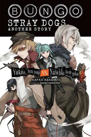 Bungo Stray Dogs: Another Story (Light Novel) de Kafka Asagiri