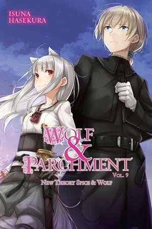 Wolf & Parchment: New Theory Spice & Wolf, Vol. 9 (Light Novel) de Isuna Hasekura