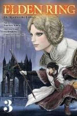 Elden Ring: The Road to the Erdtree, Vol. 3 de Fromsoftware Inc